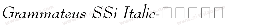 Grammateus SSi Italic字体转换